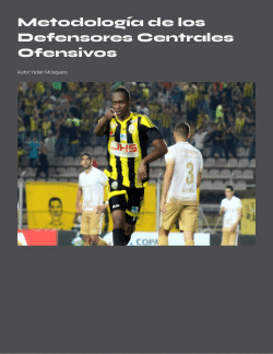 Metodología de los Defensores Centrales Ofensivos - (Methodology of Offensive Central Defenders)