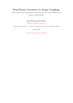 From Bounce Geometry to Gauge Couplings: A Covariant Micro-Lagrangian Foundation for the Universal Heartbeat Theory (UHT/PTPC)