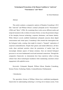 Technological Permeations of the Human Condition in “Antiviral,” “Neuromancer,” and “Idoru”