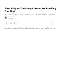 Filter Fatigue: The Hidden Cost of Infinite Choice (Reality Drift Working Paper Series, 2025)