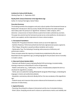 Reality Drift as Cultural Distortion: Early Uptake and Implications