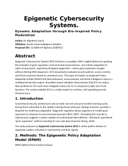 <b>Epigenetic Cybersecurity Systems</b>: Dynamic Adaptation through Bio-Inspired Policy Modulation