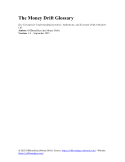 Money Drift Glossary: Inconvenience Inflation, Extraction Economy, and the Hidden Costs of Modern Capitalism