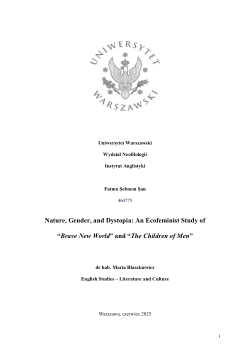Nature, Gender, and Dystopia An Ecofeminist Study of Brave New World and Children of Men