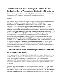 <b>The Mechanistic and Ontological Divide: </b><b>ΔD</b><b> as a Radicalization of Prigogine's Dissipative Structures</b>