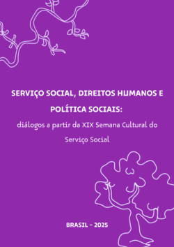 Serviço Social, Direitos Humanos e Políticas Sociais: diálogos a partir da XIX Semana Cultural do Serviço Social