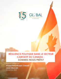 Résilience politique dans le secteur caritatif du Canada : sommes-nous prêts?