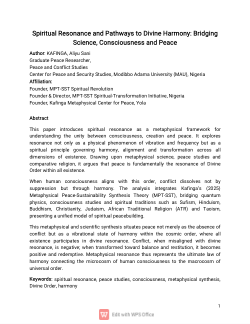 Spiritual Resonance and Pathways to Divine Harmony:Bridging, Science, Conciousness and Peace