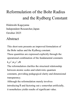 <b>Reformulation of the Bohr Radius and the Rydberg Constant</b>