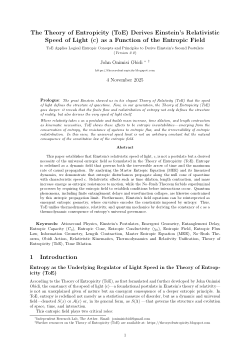 The Theory of Entropicity (ToE) Derives Einstein's Relativistic Speed of Light (c) as a Function of the Entropic Field: ToE Applies Logical Entropic Concepts and Principles to Derive Einstein’s Second Postulate (Version 2.0)