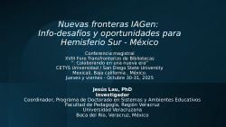 <i>Nuevas</i><i> </i><i>fronteras</i><i> IAGen:</i><i>Info-</i><i>desafíos</i><i> y </i><i>oportunidades</i><i> para </i><i>Hemisferio</i><i> Sur - México</i>