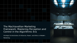 Functional Model of The Machiavellian Marketing Framework™ (MMF)