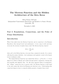 <b>The Mertens Function and the Hidden Architecture of the Zeta Zeros</b>...A Multi-Part Exploration of Möbius Randomness, Prime Distribution, and the Spectral Blueprint of Reality