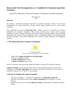 Honeycomb Unit Decomposition as a Candidate for Quantum Spacetime Geometry