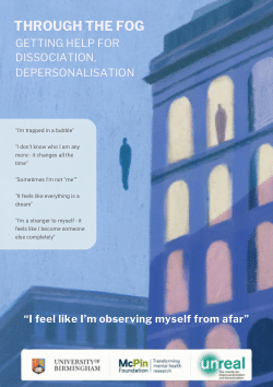 Through the fog: Getting help for dissociation & depersonalisation