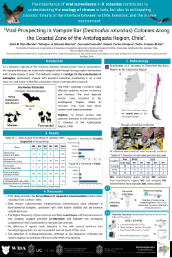 “Viral Prospecting in Vampire Bat (<i>Desmodus rotundus</i>) Colonies Along the Coastal Zone of the Antofagasta Region, Chile”.