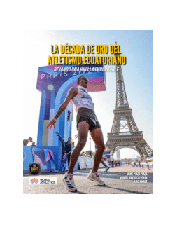 La Década de Oro del Atletismo Ecuatoriano