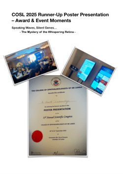 <b>Speaking Waves, Silent Genes: The Mystery of the Whispering Retina.</b><b> Unraveling the ERG - WES Paradox in Cone Dystrophy with Supernormal Rod Response (CDSRR)</b><i> - </i><i>Extended manuscript version of the </i>Award-Winning<i> </i><i>e-poster presented at the College of Ophthalmologists of Sri Lanka (COSL) Annual Scientific Sessions 2025, Colombo, Sri Lanka.</i>