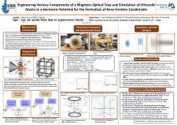 Engineering Various Components of a Magneto-Optical Trap and Simulation of Ultracold Atoms in a Harmonic Potential for the Formation of Bose-Einstein Condensate