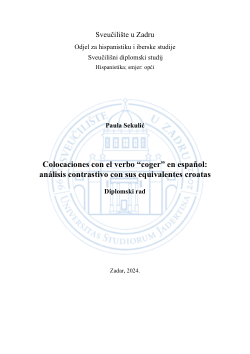 Colocaciones con el verbo “coger” en español: análisis contrastivo con sus equivalentes croatas