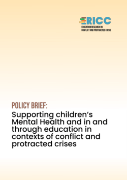 ERICC Policy Brief_ Supporting children’s mental health and wellbeing in and through education in contexts of conflict and protracted crises