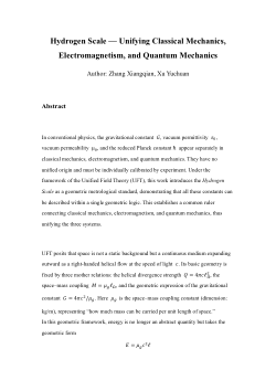 <b>Hydrogen Scale — Unifying Classical Mechanics, Electromagnetism, and Quantum Mechanics</b>