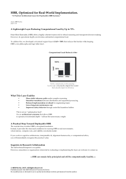 HBR, Optimized for Real-World Implementation.“A Practical Architectural Layer for Deployable HBR Systems.”