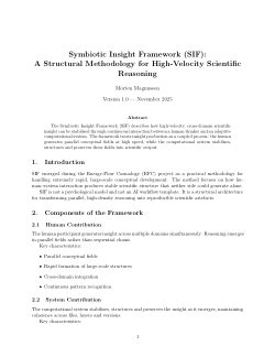 Symbiotic Insight Framework (SIF): A Human–System Methodology for High-Scale Scientific Reasoning