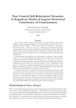 Non–Central Self-Referential Networks: A Kognitron Model of Logical–Structural Consistency of Consciousness