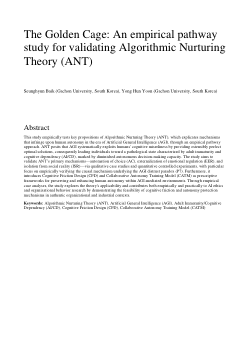 The Golden Cage: An empirical pathway study for validating Algorithmic Nurturing Theory (ANT)
