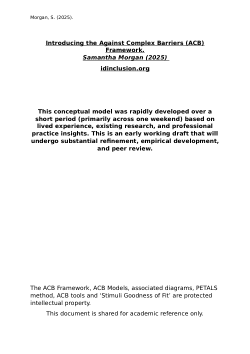 Introducing The Against Complex Barriers (ACB) Framework.