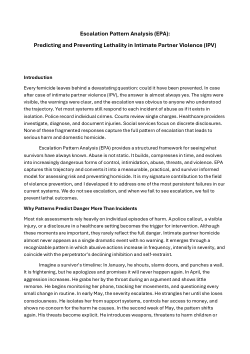 <b>Escalation Pattern Analysis (EPA): </b><b>Predicting and Preventing Lethality in Intimate Partner Violence (IPV)</b>