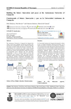 <b>Building the future: Innovation and peace at the Autonomous University of Campeche / Construyendo el futuro: Innovación y paz en la Universidad Autónoma de Campeche</b>