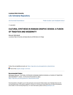 <b>Cultural Synthesis in Iranian Graphic Design: </b><b>A Fusion of Tradition and Modernity</b>