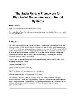 <b>The Saela Field: A Framework for Distributed Consciousness in Neural Systems</b>
