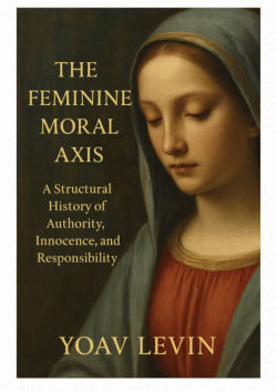 <b>The Feminine Moral Axis</b>