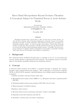 Direct Distal Microperfusion Beyond Occlusive Thrombus: A Conceptual Adjunct for Penumbral Rescue in Acute Ischemic Stroke
