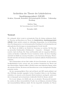 Architektur der Theorie der lokalrelativen Ausdehnung (LRAE) – Struktur, Dynamik, Kausalität und kosmologische Grenzphänomene (Roadmap)
