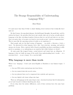 The Strange Responsibility of Understanding Language:Why?