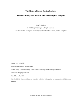 <b>The Roman Bronze Dodecahedron: </b><b>Reconstructing</b><b> Its Function and Metallurgical Purpose</b>