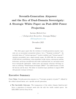 Dual-Domain Sovereignty (DDS): The Post-2050 Strategic Paradigm of Orbital Supremacy and Abyssal Opacity