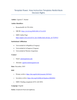 Template Power: How Instruction Templates Redistribute Decision Rights