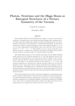 Photon, Neutrinos and the Higgs Boson as Emergent Structures of a Ternary Symmetry of the Vacuum