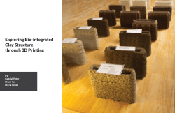 Exploring Bio-integrated Earthen Structures through 3D Printing