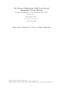 The Theory of Entropicity (ToE) Goes Beyond Holographic Pseudo-Entropy: From Boundary Diagnostics to a Universal Entropic Field Theory