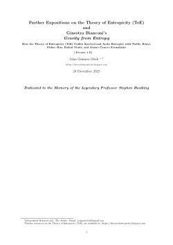 Further Expositions on the Theory of Entropicity (ToE) and