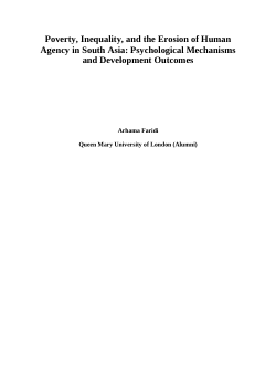 <b>Poverty, Inequality, and the Erosion of Human Agency in South Asia: Psychological Mechanisms and Development Outcomes</b>