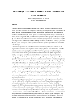 Natural Origin IV — Atoms, Elements, Electrons, Electromagnetic Waves, and Photons