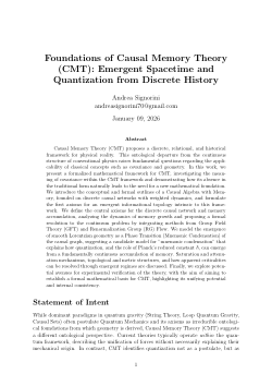 Foundations of Causal Memory Theory (CMT): Emergent Spacetime and Quantization from Discrete History