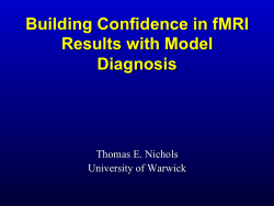 Building Confidence in fMRI Results with Model Diagnosis